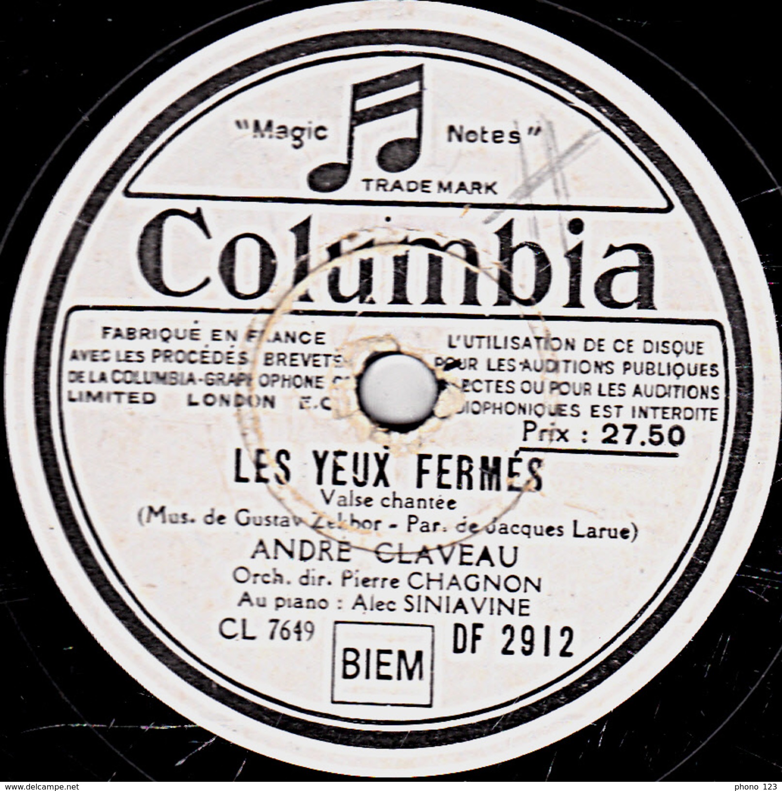 78 T.- 25 Cm - état B -  ANDRE CLAVEAU - LES YEUX FERMES - TOUT EN FLANANT - 78 T - Disques Pour Gramophone