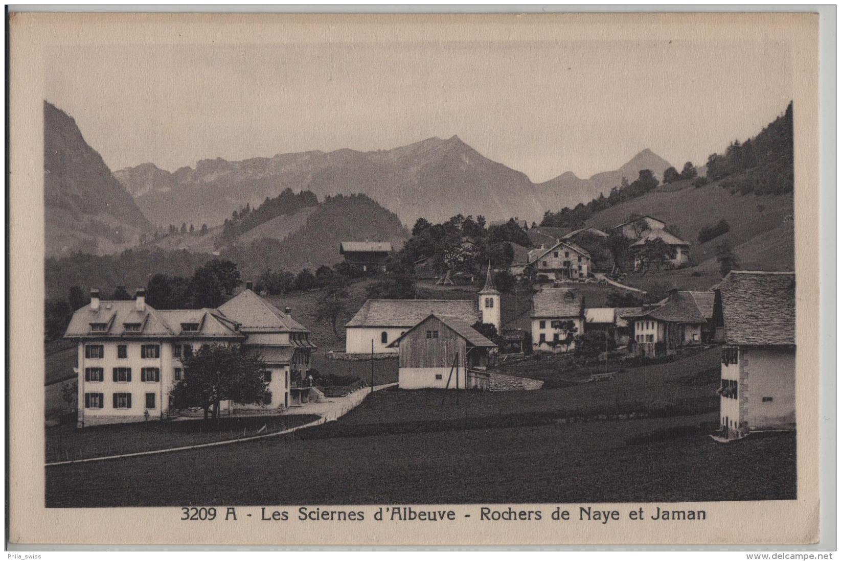 A - Les Sciernes D'Albeuve - Rochers De Naye Et Jaman - Photo: Ch. Morel No. 3209 - Autres & Non Classés