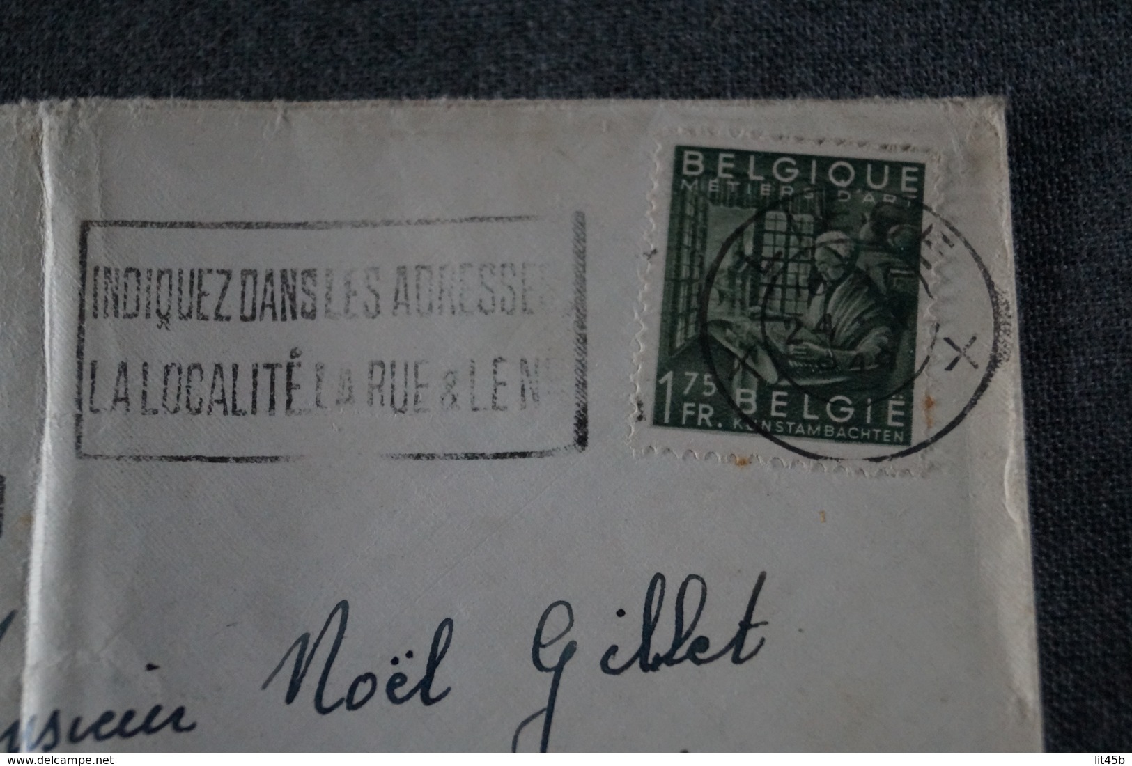 Très Bel Envoi De 1949,très Belle Oblitération Publicitaire + Manuscrit,Nël Gillet,pour Collection - Other & Unclassified