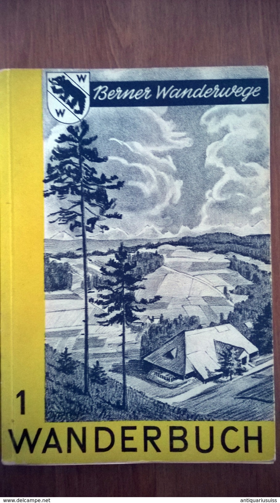 1 Wanderbuch - Berner Wanderwege - 1945 -  Suisse - Schweiz - Non Classés