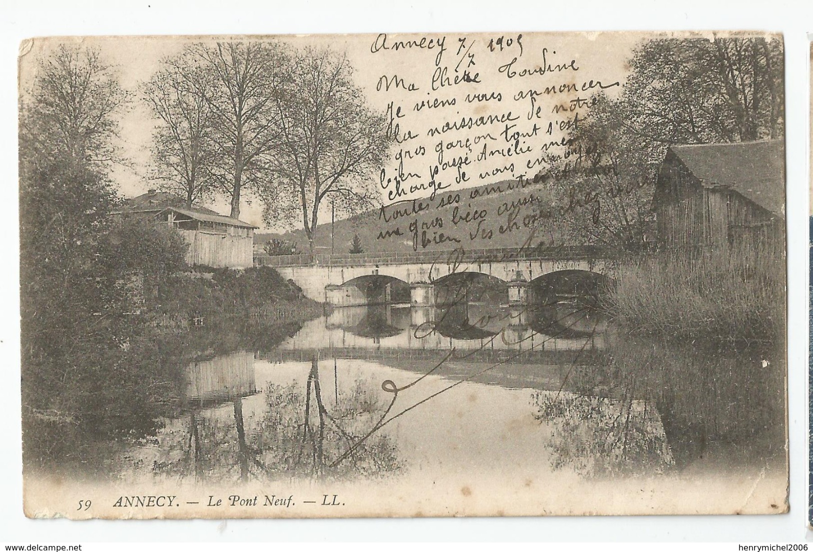 74 - Haute Savoie - Annecy Le Pont Neuf 1905 - Annecy