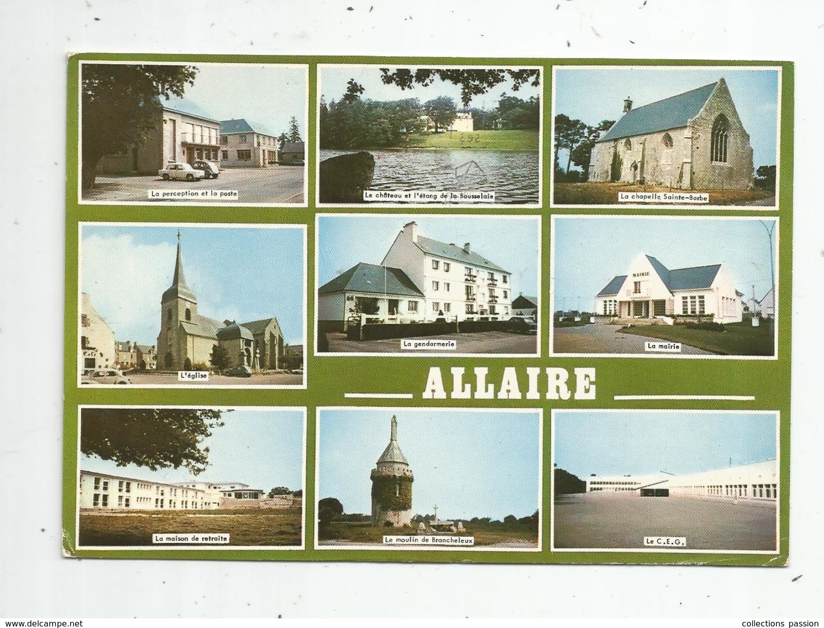 G-I-E , Cp , 56 , ALLAIRE ,multi Vues , Voyagée 1973 ,ed : Du Gabier - Allaire