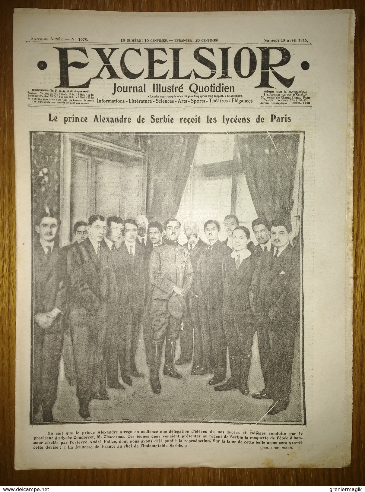 Excelsior N°1978 15/04/1916 Alexandre De Serbie à Paris - Bataille De Verdun - Parmi Les Ruines - Garfunkel -  WW1 - Altri & Non Classificati