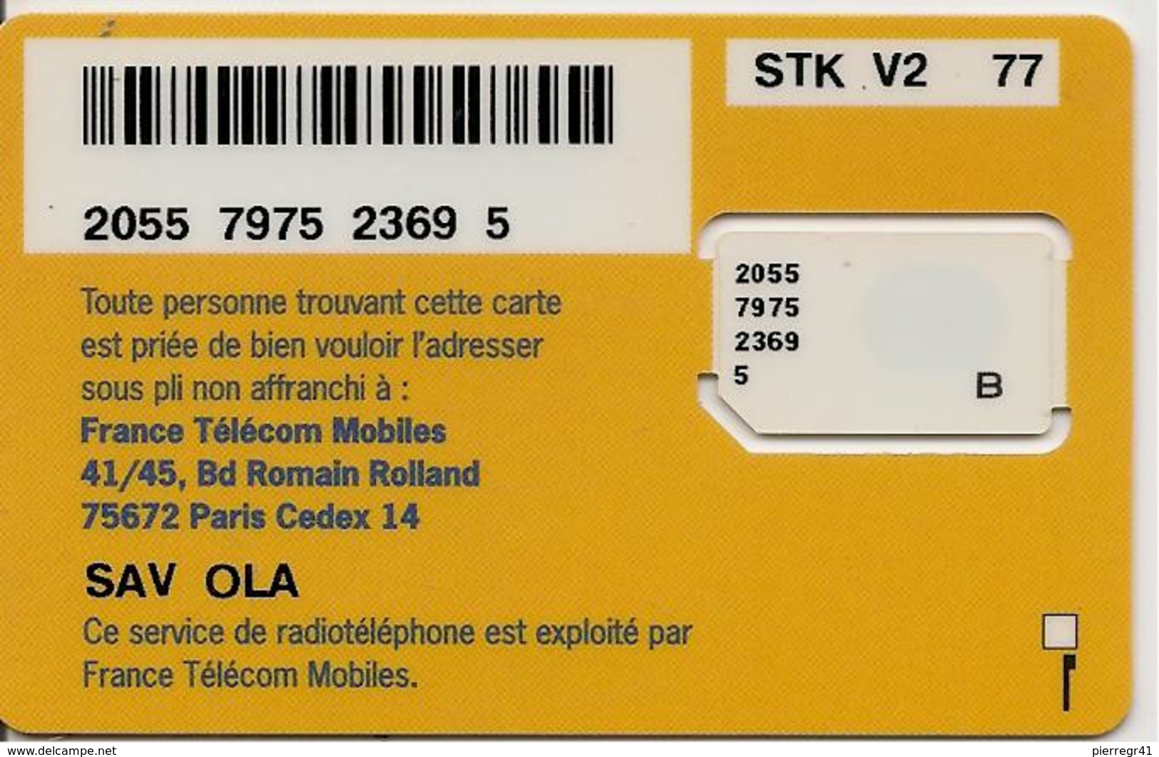 CARTE-GSM-PUCE-P-OLA-ITINERIS-OA1Pa-D15-Ref-PHONECOTE 2005-V° SAV OLATBE-NEUVE-PUCE ATTACHEE-GARANTIE - Nachladekarten (Handy/SIM)