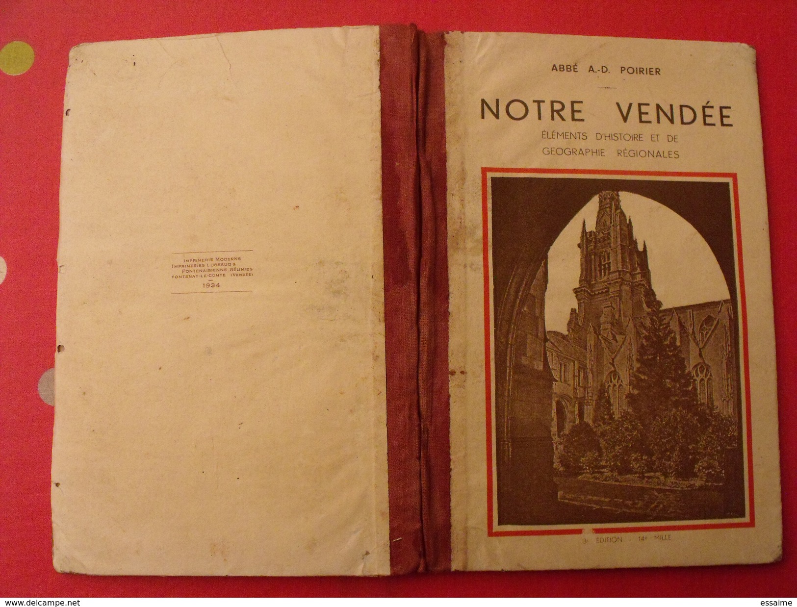 Notre Vendée. André Poirier. 1934. Fontenay Le Comte. Carte Dépliable - Poitou-Charentes