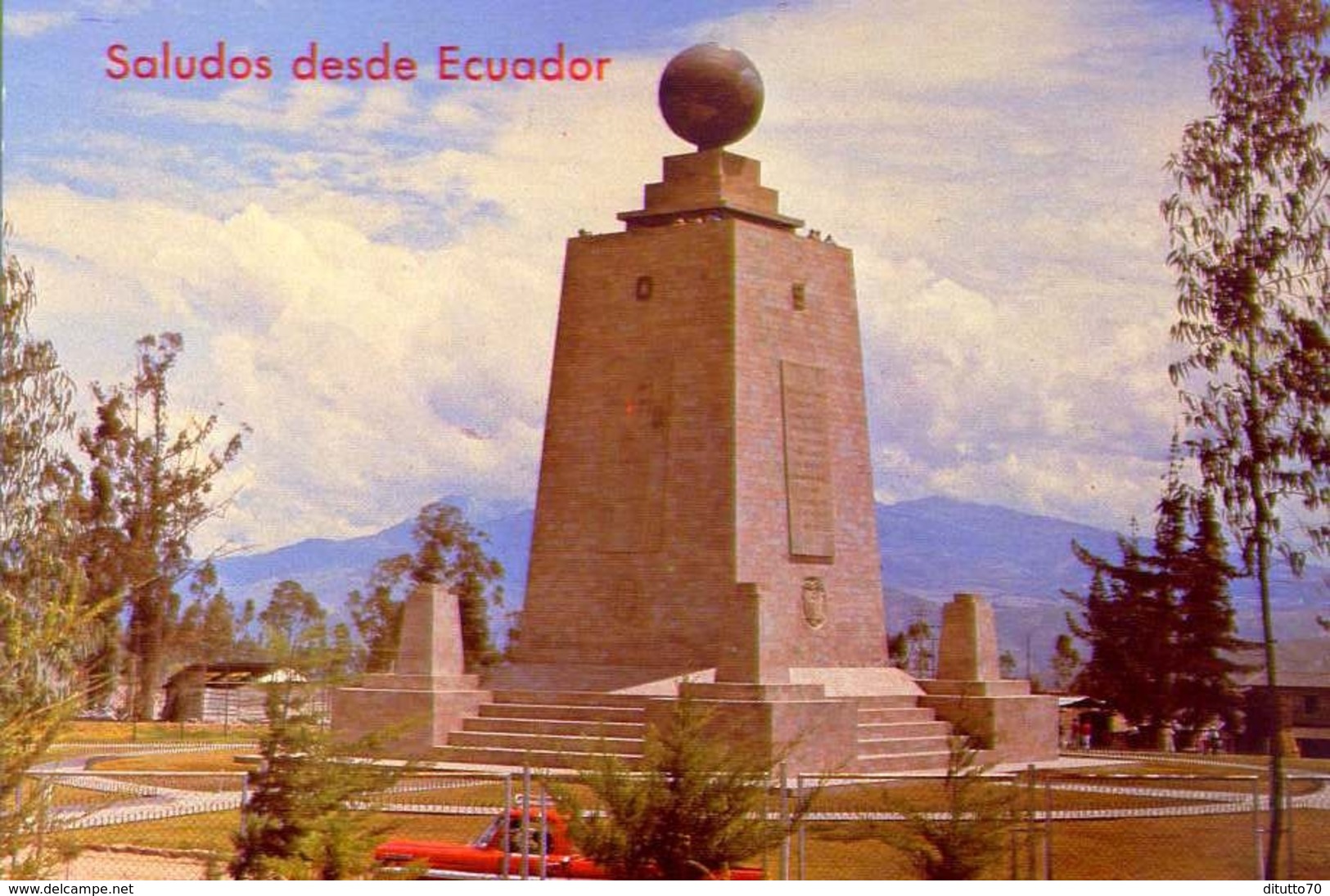 Saludos Desde Ecuador - Monumento Equinoccial Latitud 0-0-0 21 Km Al Norte De Quinto - Equador S,am - Formato Grande Non - Ecuador