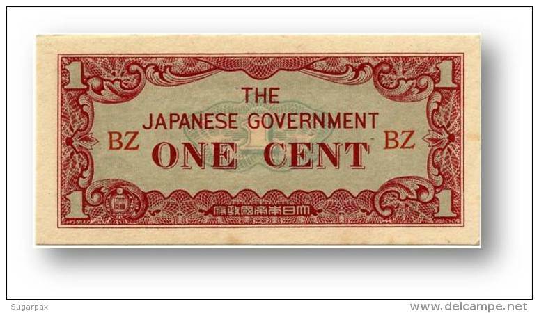 BURMA ( Now Myanmar ) - WWII - Japanese Occupation - 1 Cent - ND ( 1942 ) - P 9.a - UNC. - Serie BZ - Myanmar