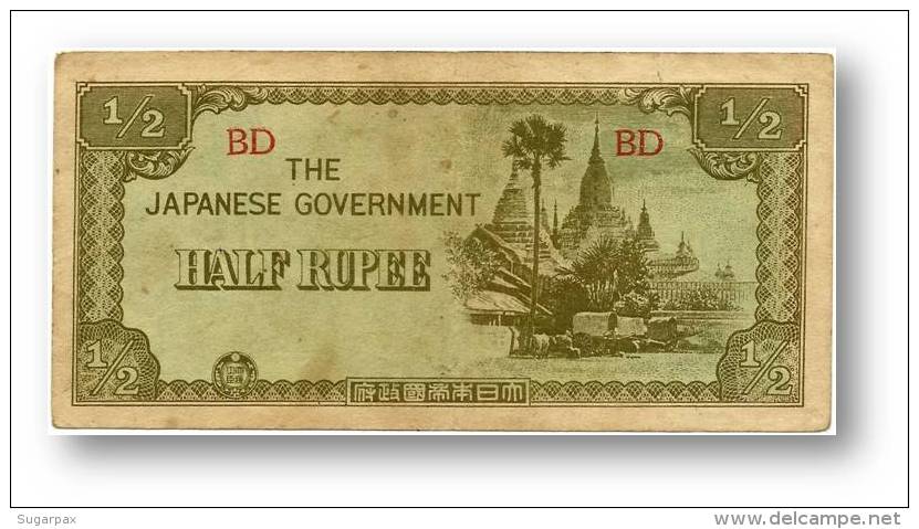 BURMA ( Now Myanmar ) - WWII - Japanese Occupation - 1/2 Rupee - ND ( 1942 ) - P 13.b - Serie BD - Myanmar