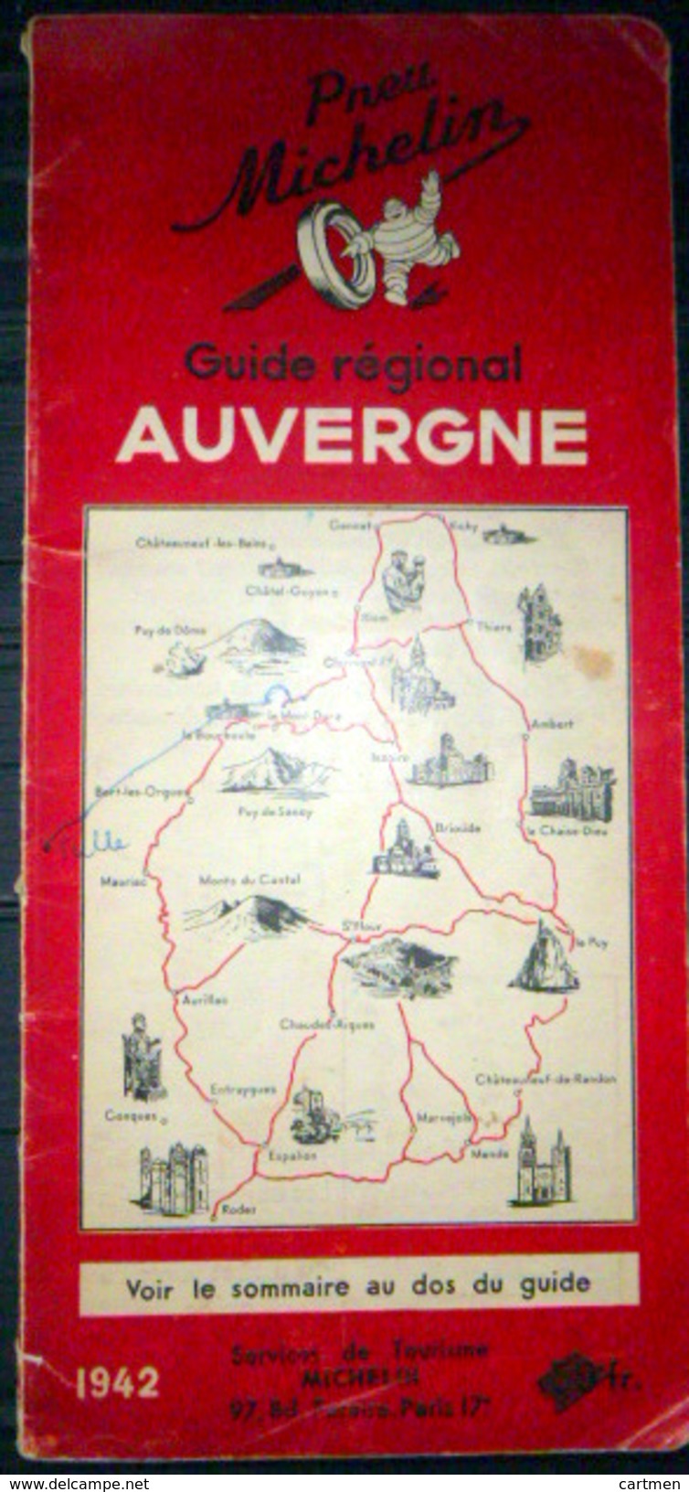 MICHELIN 63 PUY DE DOME 15 CANTAL  03 ALLIER AUVERGNE  GUIDE MICHELIN REGIONAL ROUGE 1942 COMPLET 86 PAGES PLANS CARTES - Tourism Brochures