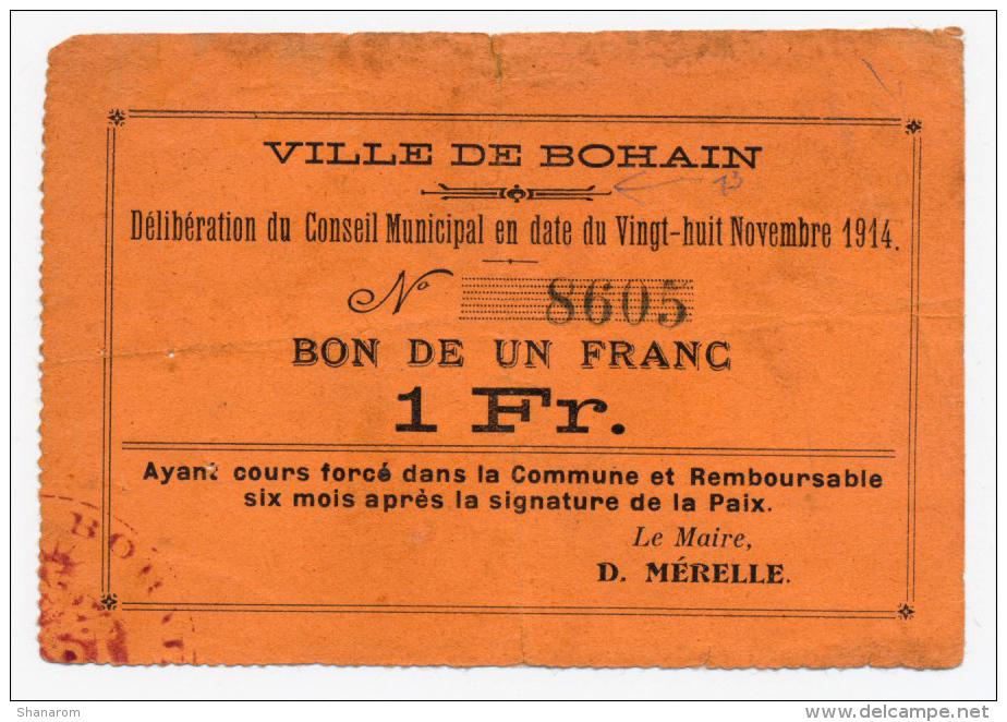 1914 - 1918 // BOHAIN // Bon De 1 Franc - Bons & Nécessité