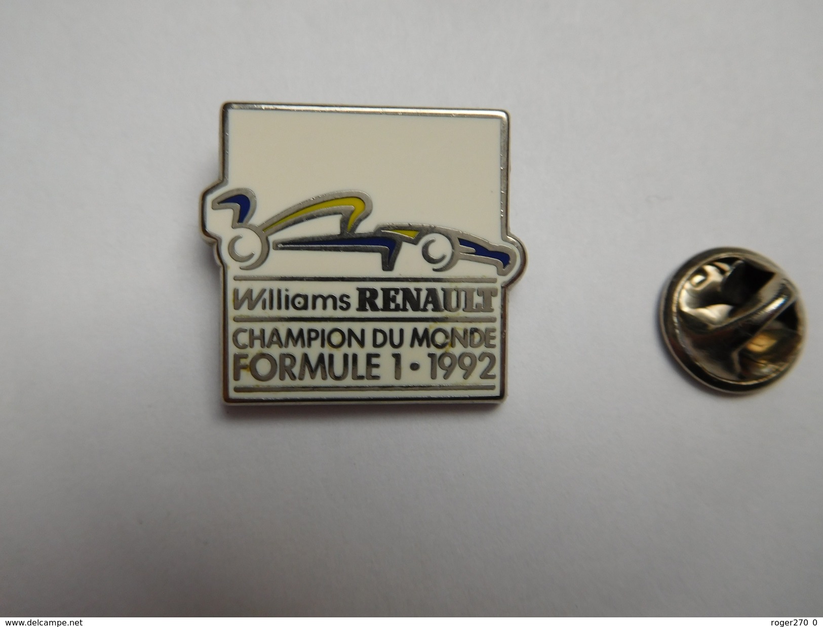 Beau Pin's En Zamac , Auto F1 Williams Renault , Champion Du Monde , Signé Sofrec - F1