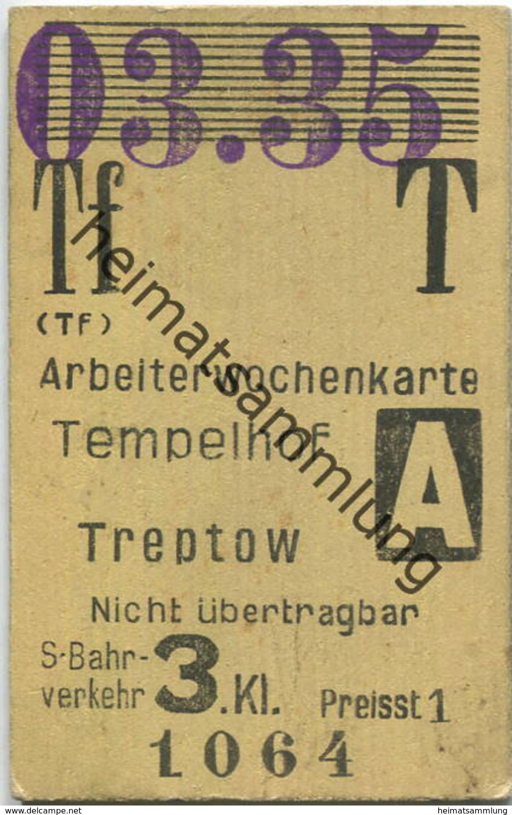 Deutschland - Berlin - Arbeiterwochenkarte - Tempelhof Treptow - S-Bahnverkehr 3. Kl. - 03. 1935 - Europe