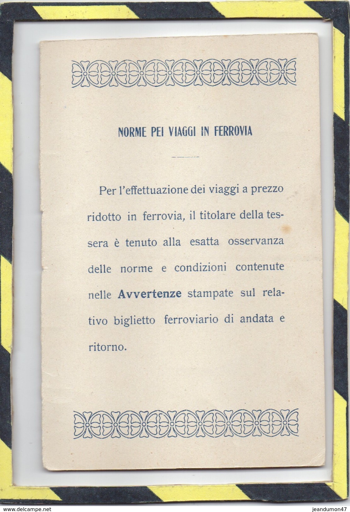 LINEE DELLE FERROVIE DELLO STATO AMMESSE ALLA VENDITA DELLE TESSERE DEL PIEMONTE - Eisenbahnverkehr