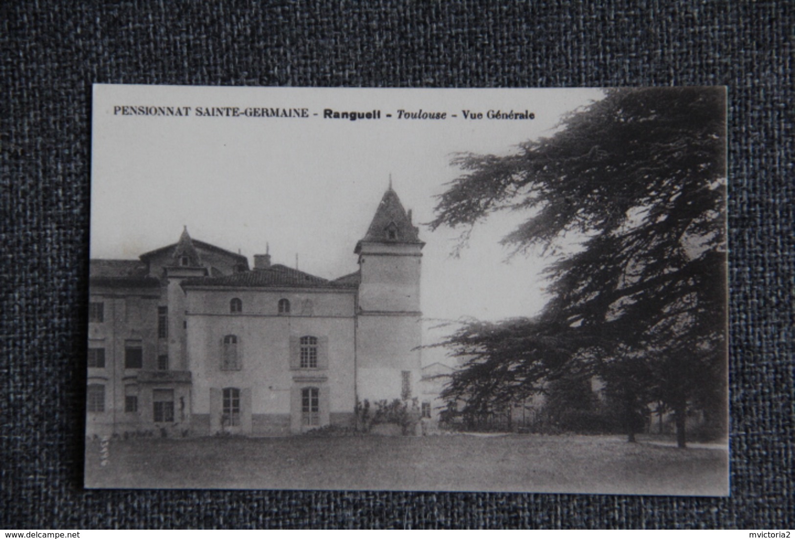 RANGUEIL TOULOUSE - Pensionnat Sainte Germaine, Vue Générale - Toulouse