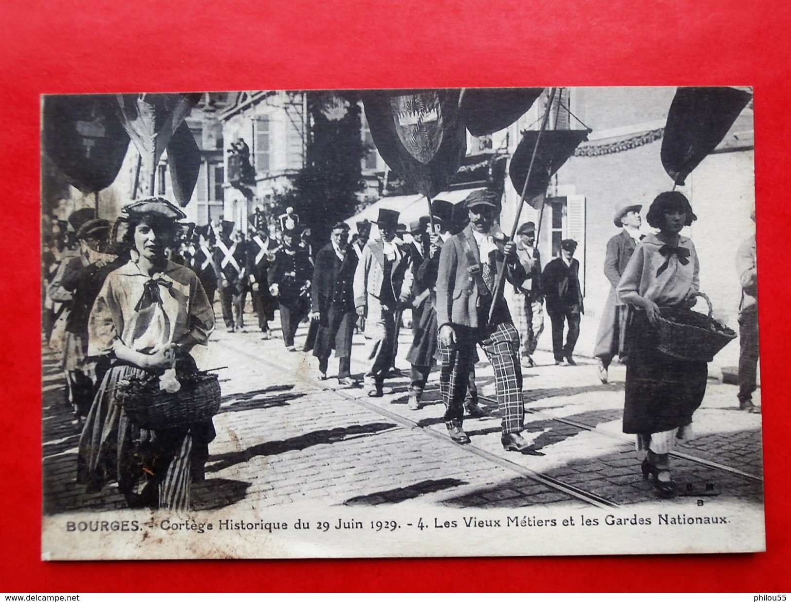 Cpa 18 BOURGES Anime  29 Juin 1929 Cortege Historique Vieux Metiers Et Gardes Nationnaux - Bourges