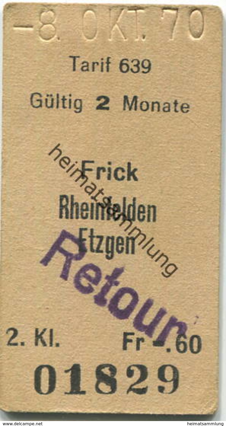 Schweiz - Tarif 639 Frick Bis Rheinfelden Oder Etzgen - Fahrkarte 1970 - Europe