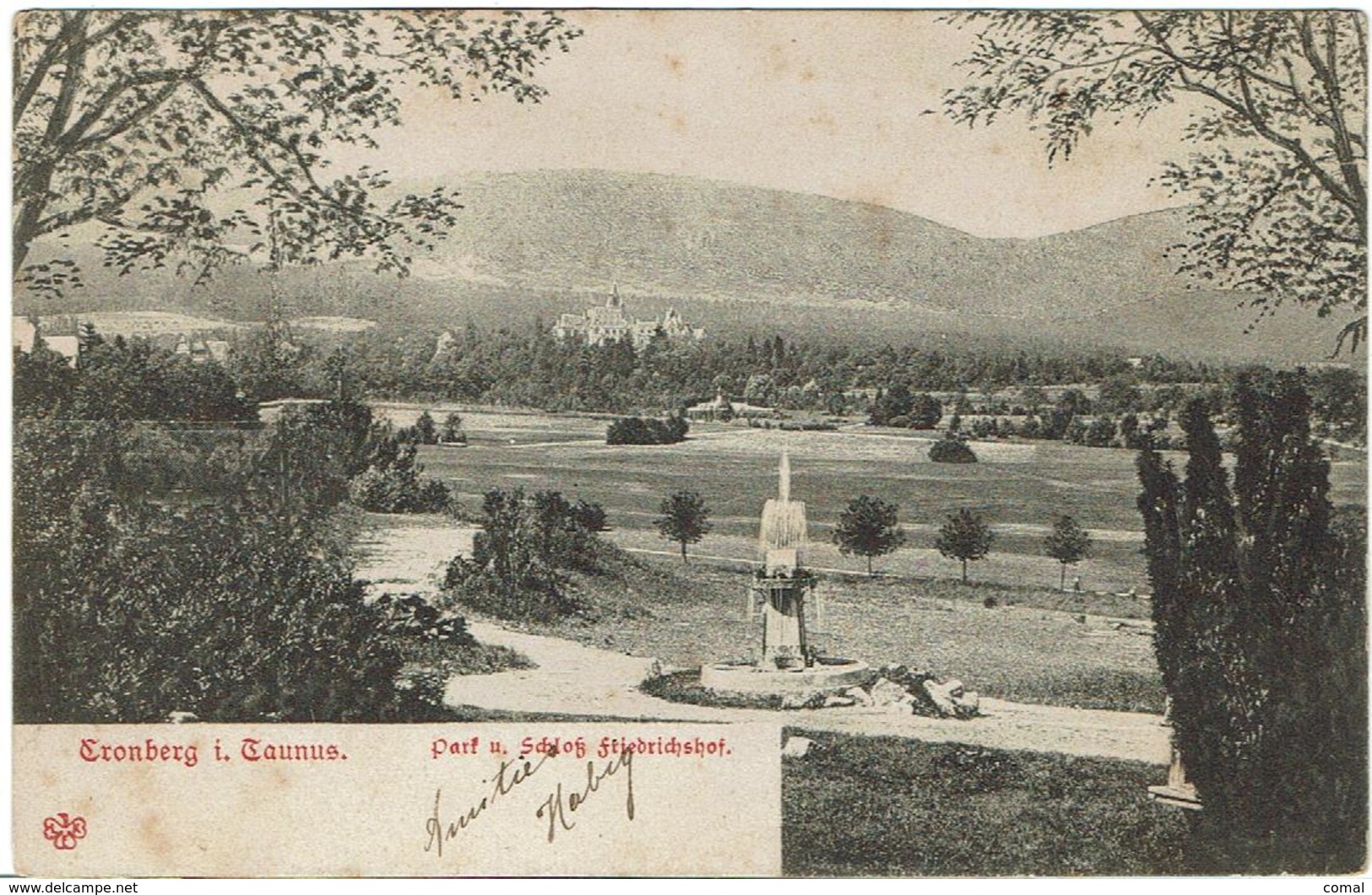 CPA - ALLEMAGNE - HESSE - CRONBERG (TAUNUS) -Park U.Schloss Friedrichshof - Précurseur - - Kronberg