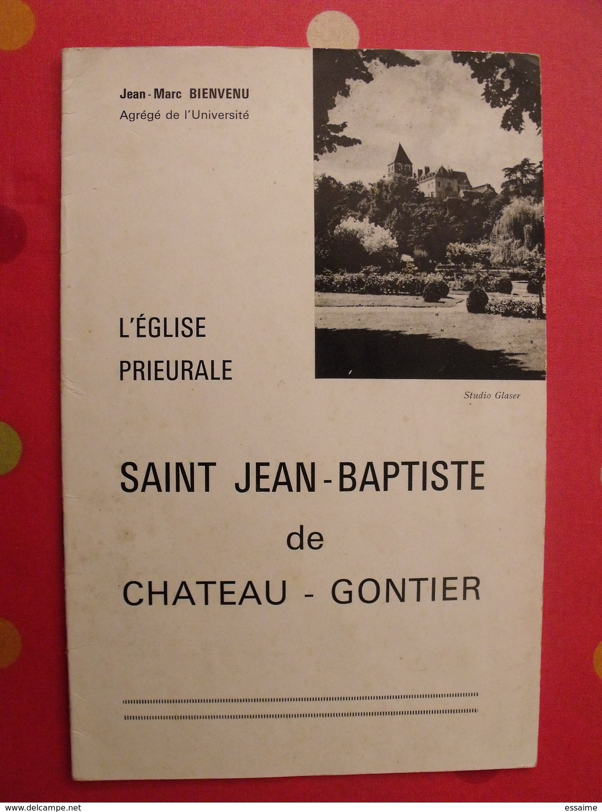 L'église Paroissiale Saint Jean-baptiste De Chateau-Gontier. Jean-Marc Bienvenu. 1964. Mayenne - Pays De Loire