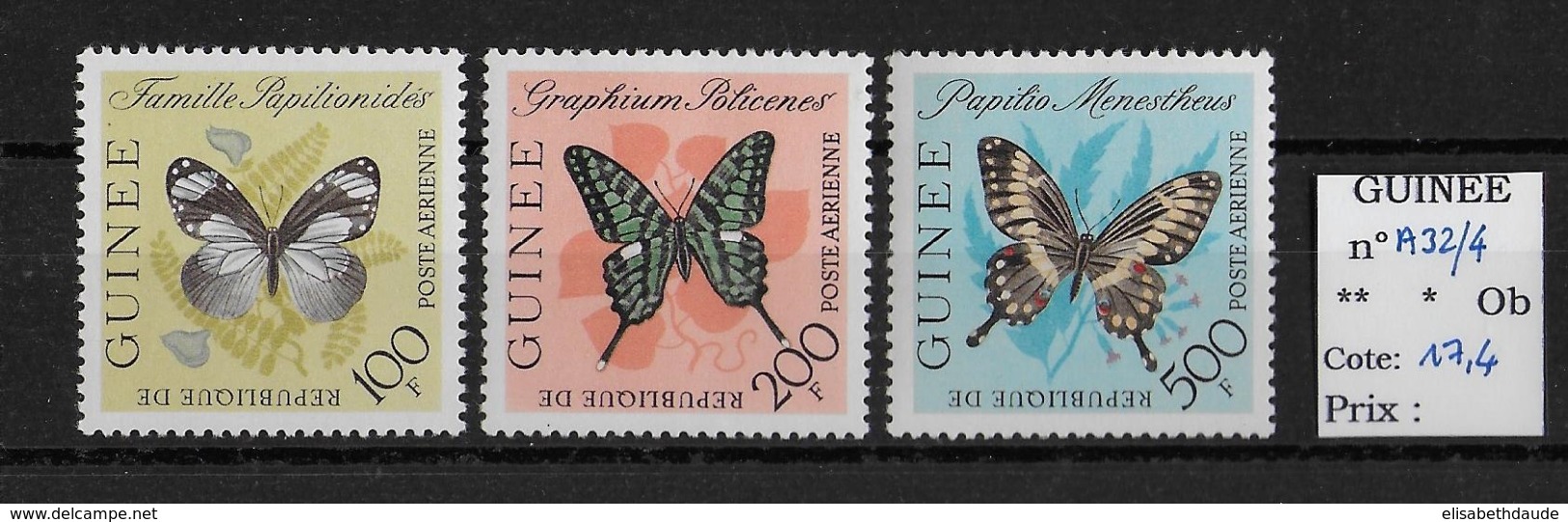 GUINEE - PAPILLONS - YVERT PA N°32/34 ** - COTE = 17.40 EURO - - Guinea (1958-...)