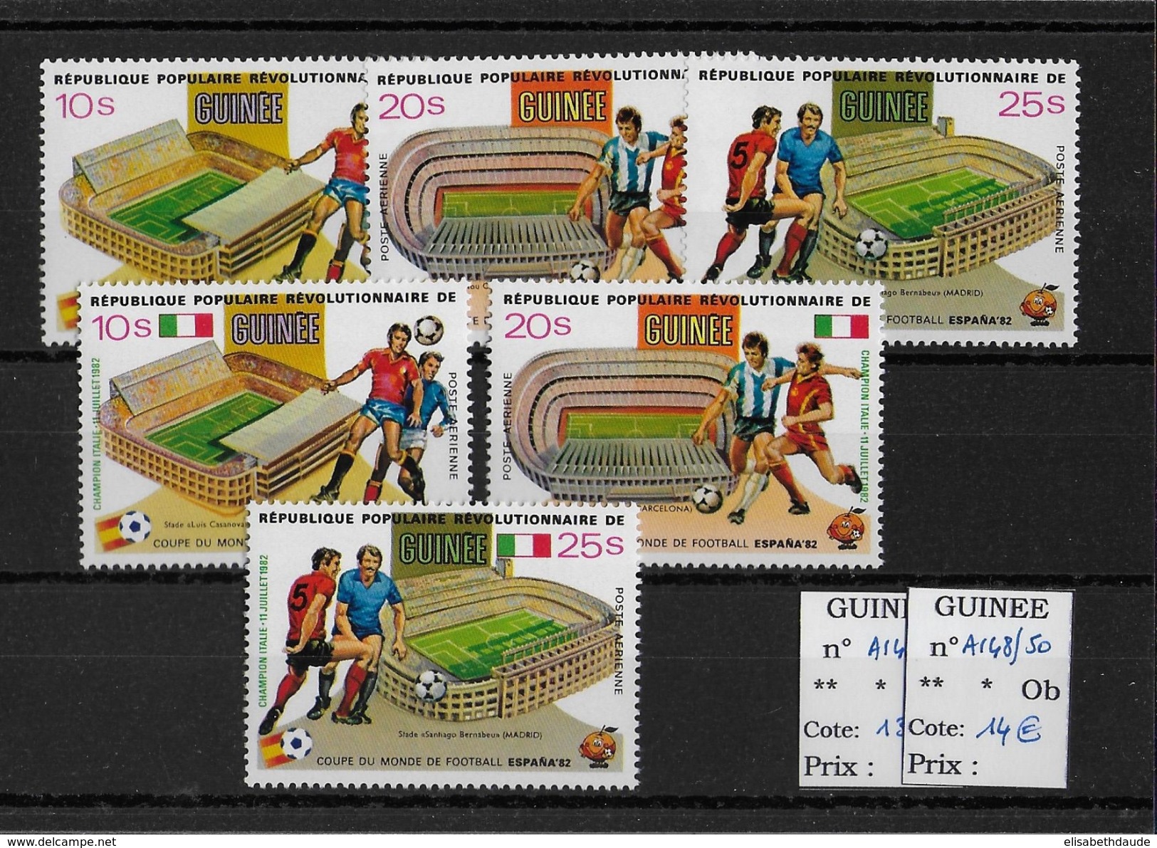 GUINEE - FOOTBALL - YVERT PA N°145/150 ** - COTE = 27.55 EURO - - Guinée (1958-...)