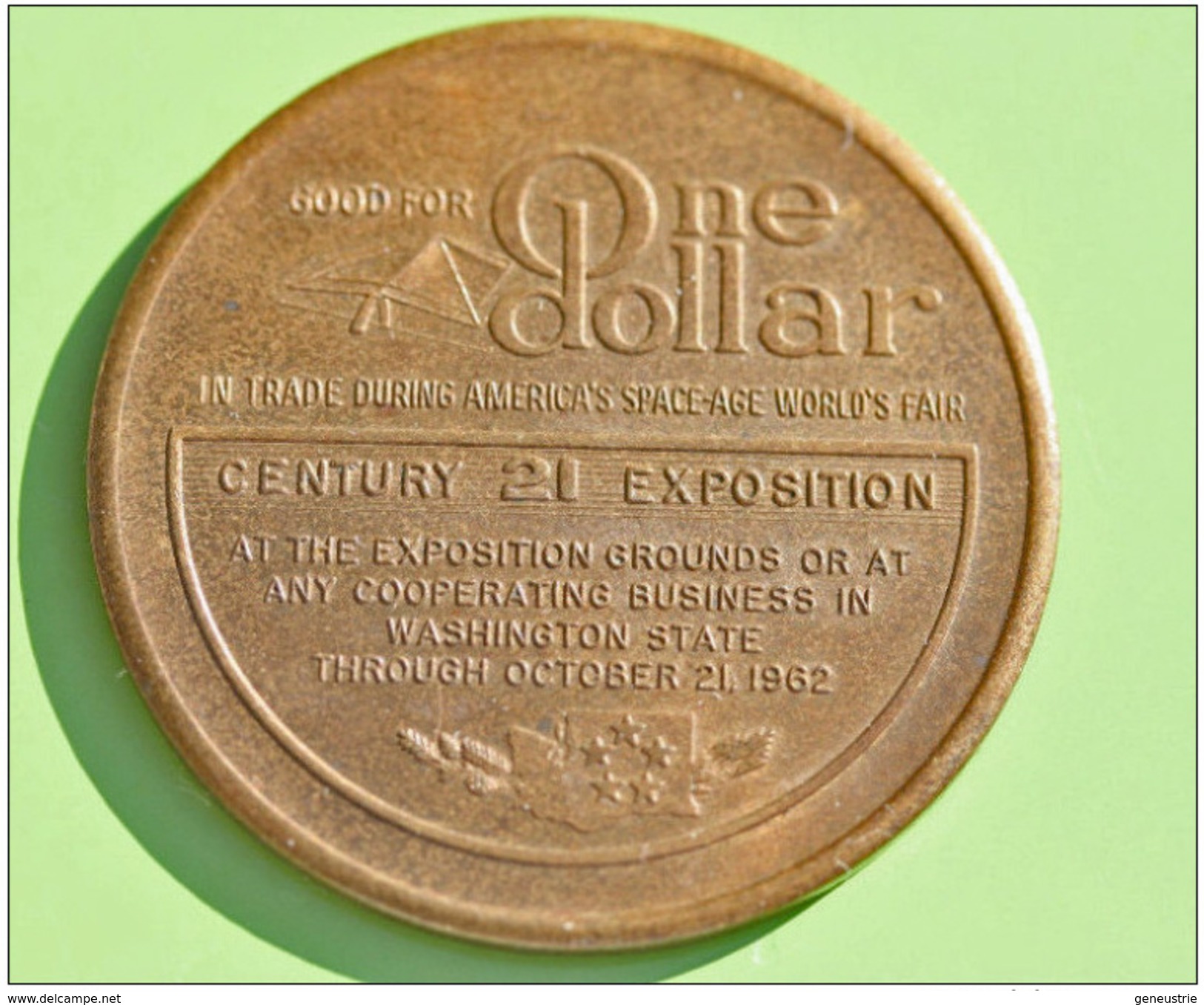 RARE ! Jeton De 1 Dollar "Good For One Dollar" Century 21 Exposition - Seattle USA 1962 Token Dollar - Monetary/Of Necessity