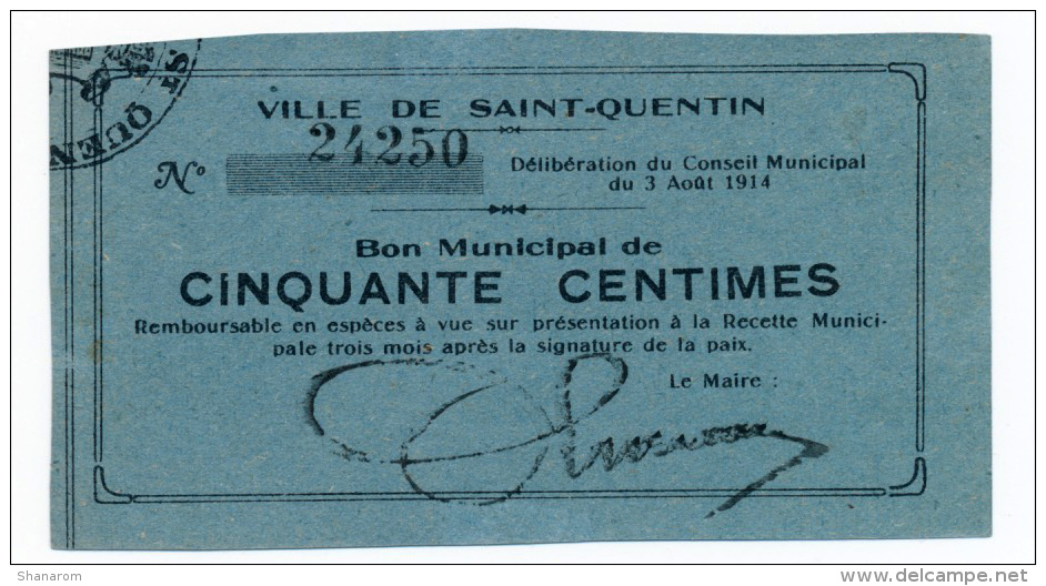 1914 - 1918 // Ville De SAINT-QUENTIN //  3.08.1914 // Bon De 50 Centimes - Bons & Nécessité