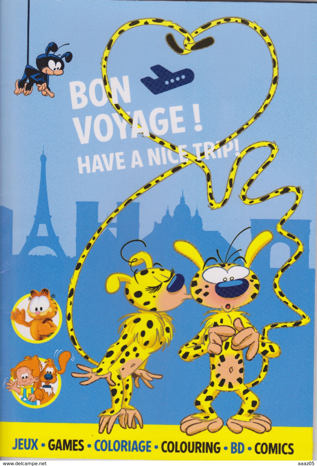 Bon Voyage ! Have A Nice Trip ! Avec Le Marsupilami Et Ses Amis. - Marsupilami