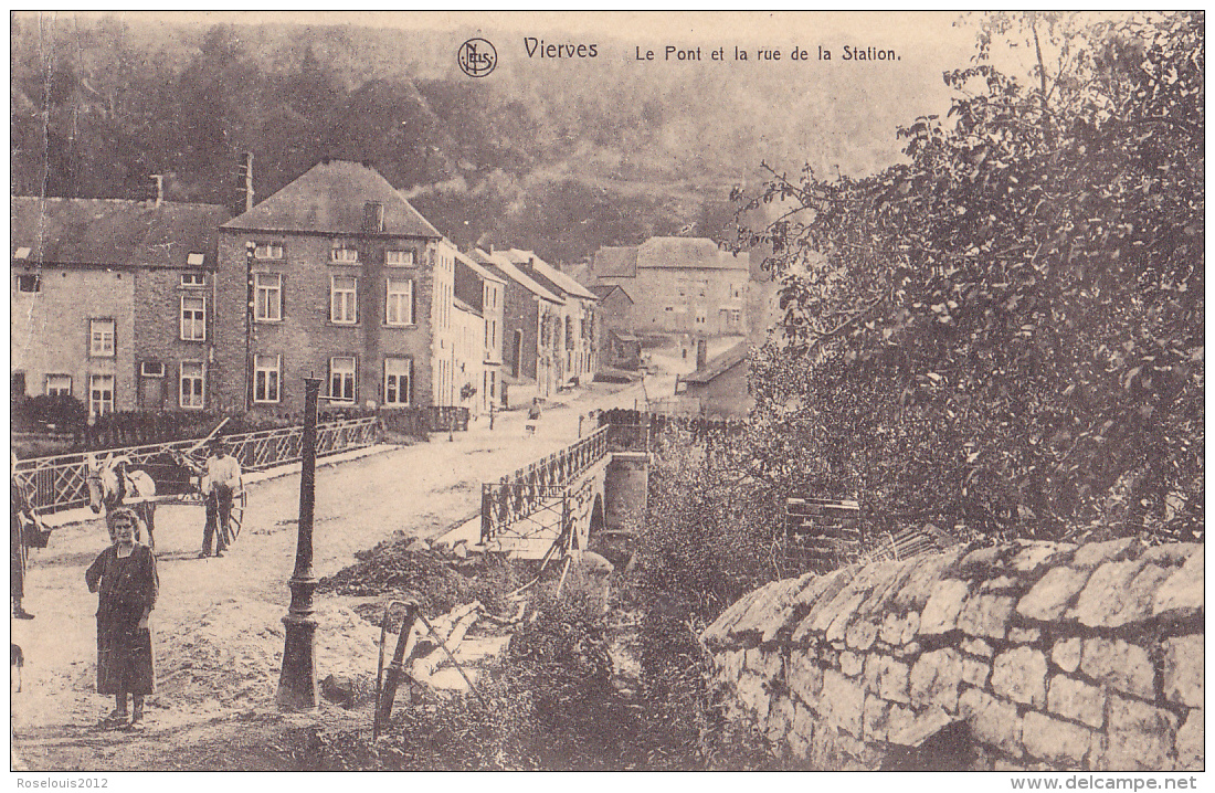 VIERVES : Le Pont Et La Rue De La Station - Autres & Non Classés