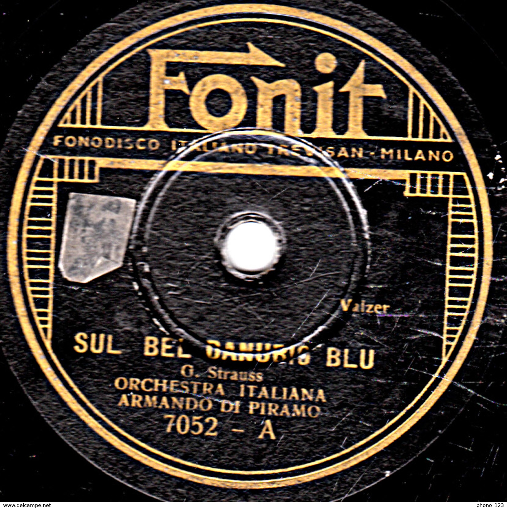 78 T.- 25 Cm - état B -  ARMANDO DI PIRAMO  Orchestra Italiana - SUL BEL DANUBIS BLU - ORO E ARGENTO - 78 T - Disques Pour Gramophone