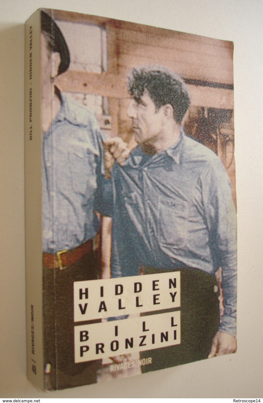 BILL PRONZINI, HIDDEN VALLEY, RIVAGES NOIR, 1989. TBE. - Roman Noir