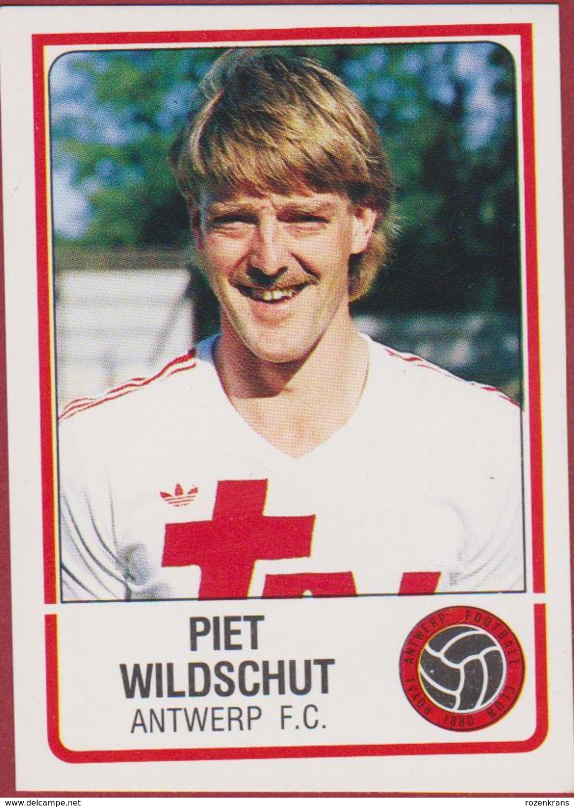 Panini Football Voetbal 86 1986 FC Royal Antwerp RAFC Club Autocollant Sticker Nr. 27 Piet Wildschut Leeuwarden - Sport