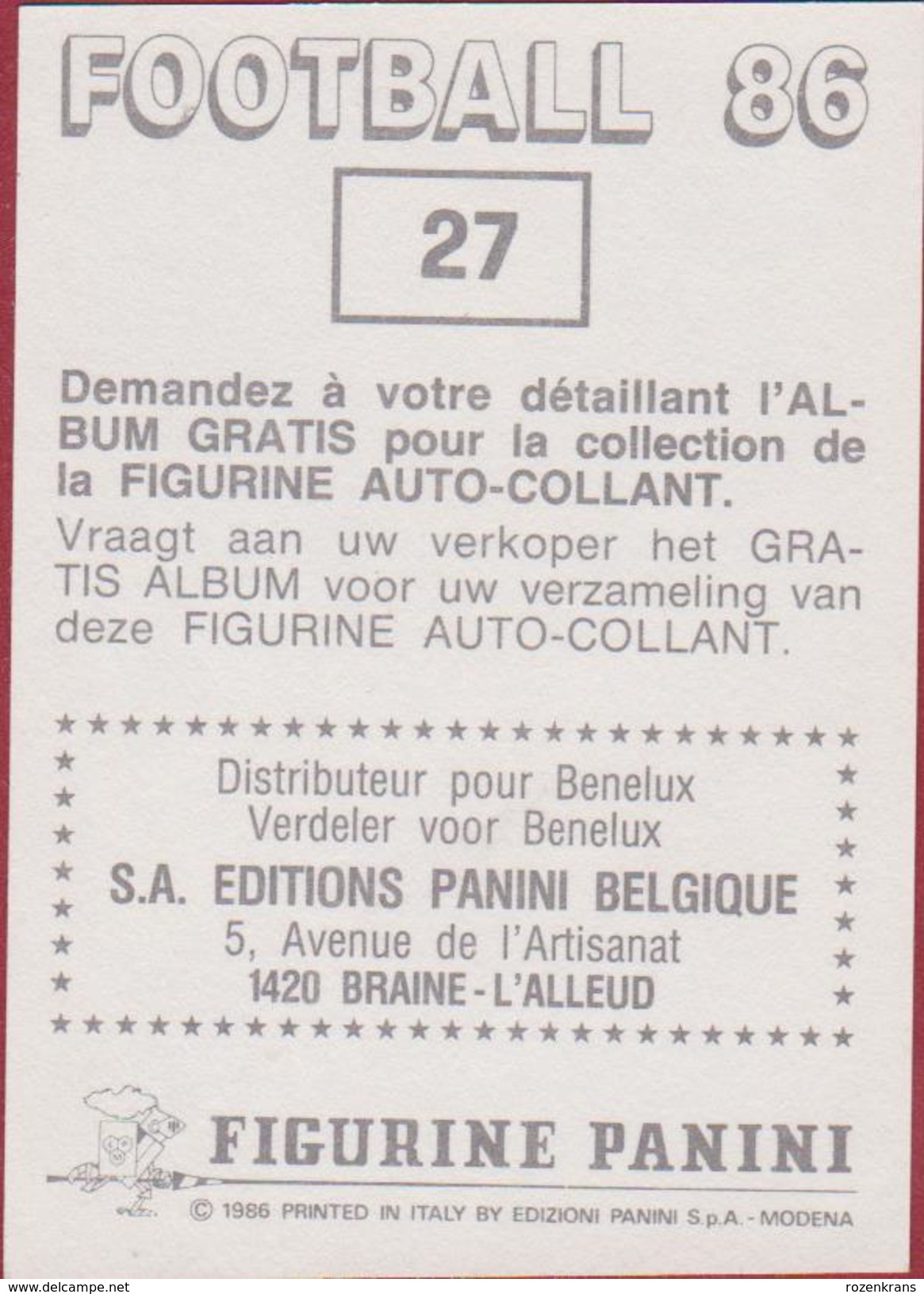 Panini Football Voetbal 86 1986 FC Royal Antwerp RAFC Club Autocollant Sticker Nr. 27 Piet Wildschut Leeuwarden - Sports