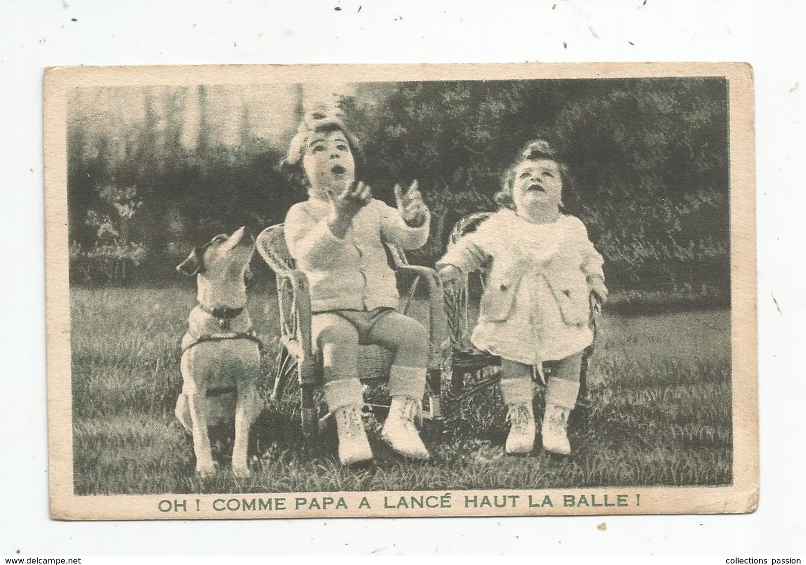 Cp , Enfants , Petite Fille , Petit Garçon , Chien , Oh ! Comme Papa A Lancé Haut La Balle ! Vierge - Groepen Kinderen En Familie