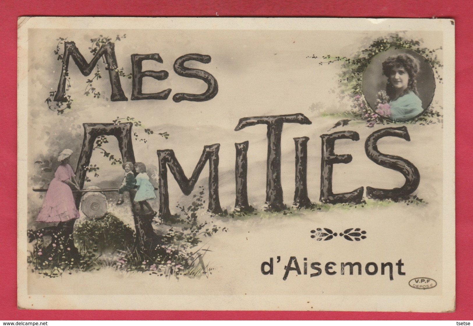 Aisemont - Mes Amitiés De ... - Jolie Carte Fantaisie - 1912 ( Voir Verso ) - Fosses-la-Ville