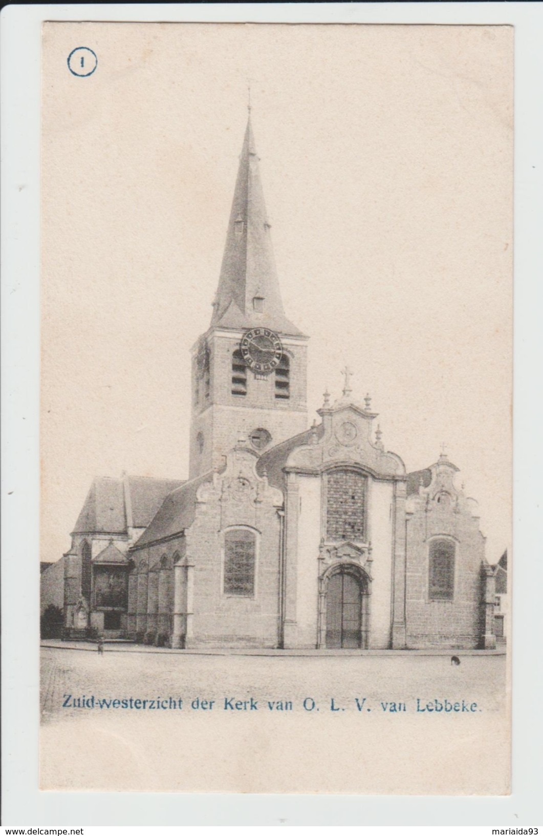 LEBBEKE - BELGIQUE - ZUID WESTERZICHT DER KERK VAN O L V VAN LEBBEKE - Lebbeke