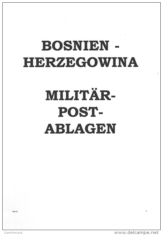 MILIT&Auml;RPOSTABLAGEN. Aussergew&ouml;hnliche Sammlung Von 332 Belegen Der Milit&auml;rpostablagen Auf  Genau... - Bosnie-Herzegovine