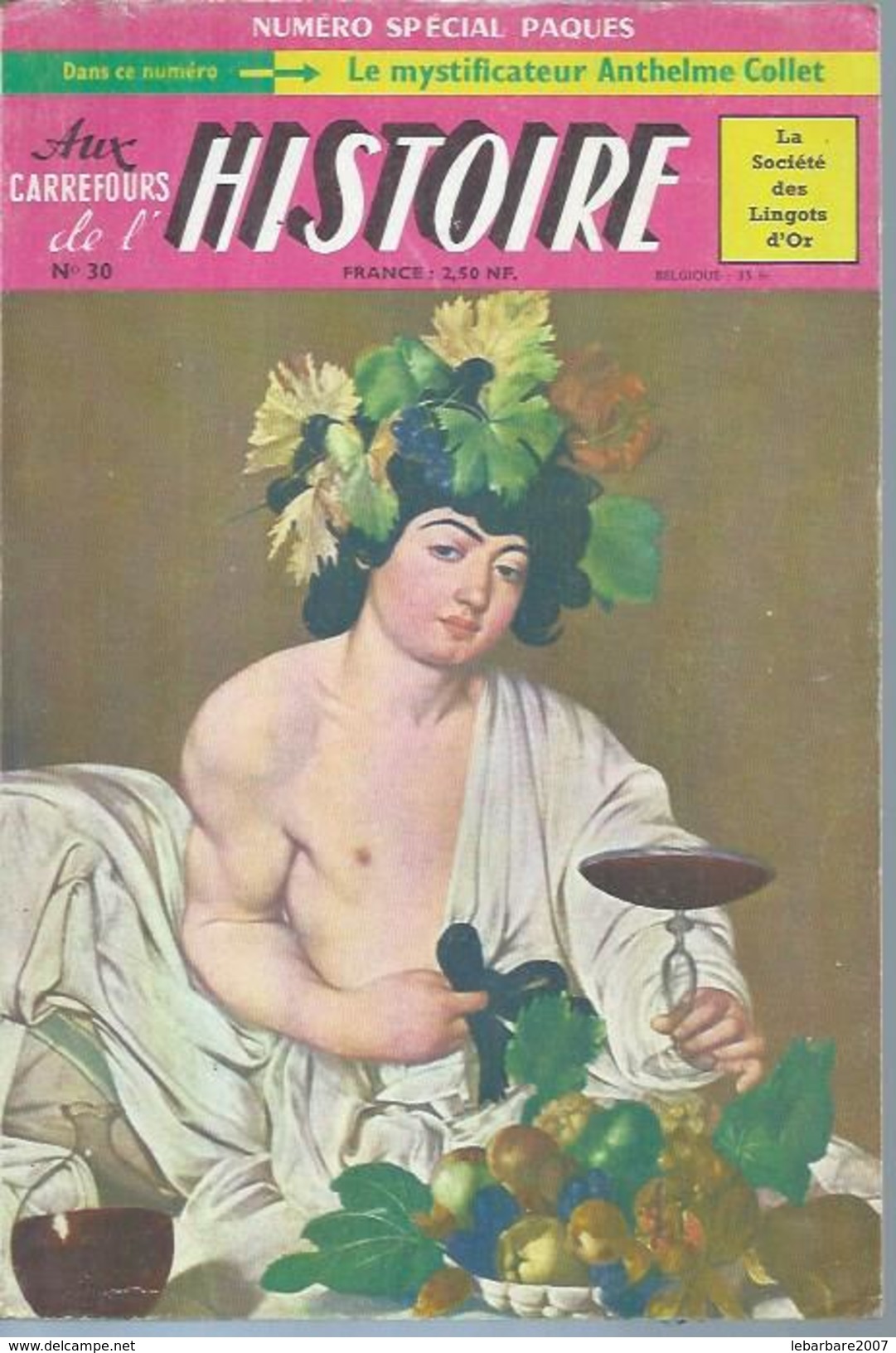 AUX CARREFOURS DE L'HISTOIRE  N° 30  " BACCHUS " -  AVRIL/MAI 1960 - History