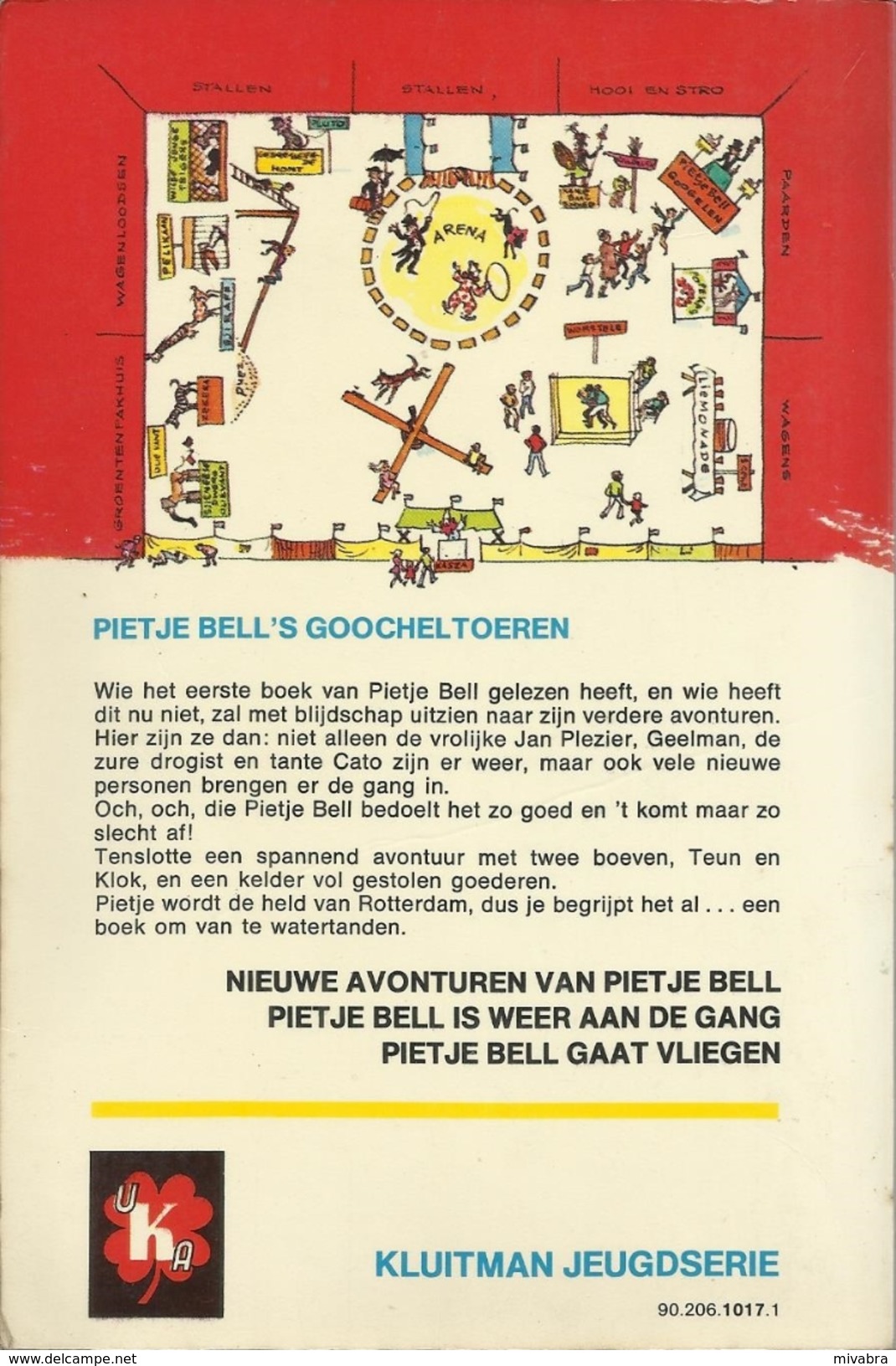 4 X PIETJE BELL - CHRIS VAN ABKOUDE - KLUITMAN JEUGDSERIE Nrs J1004 - J1017 - J1033 - J1042 - Kids