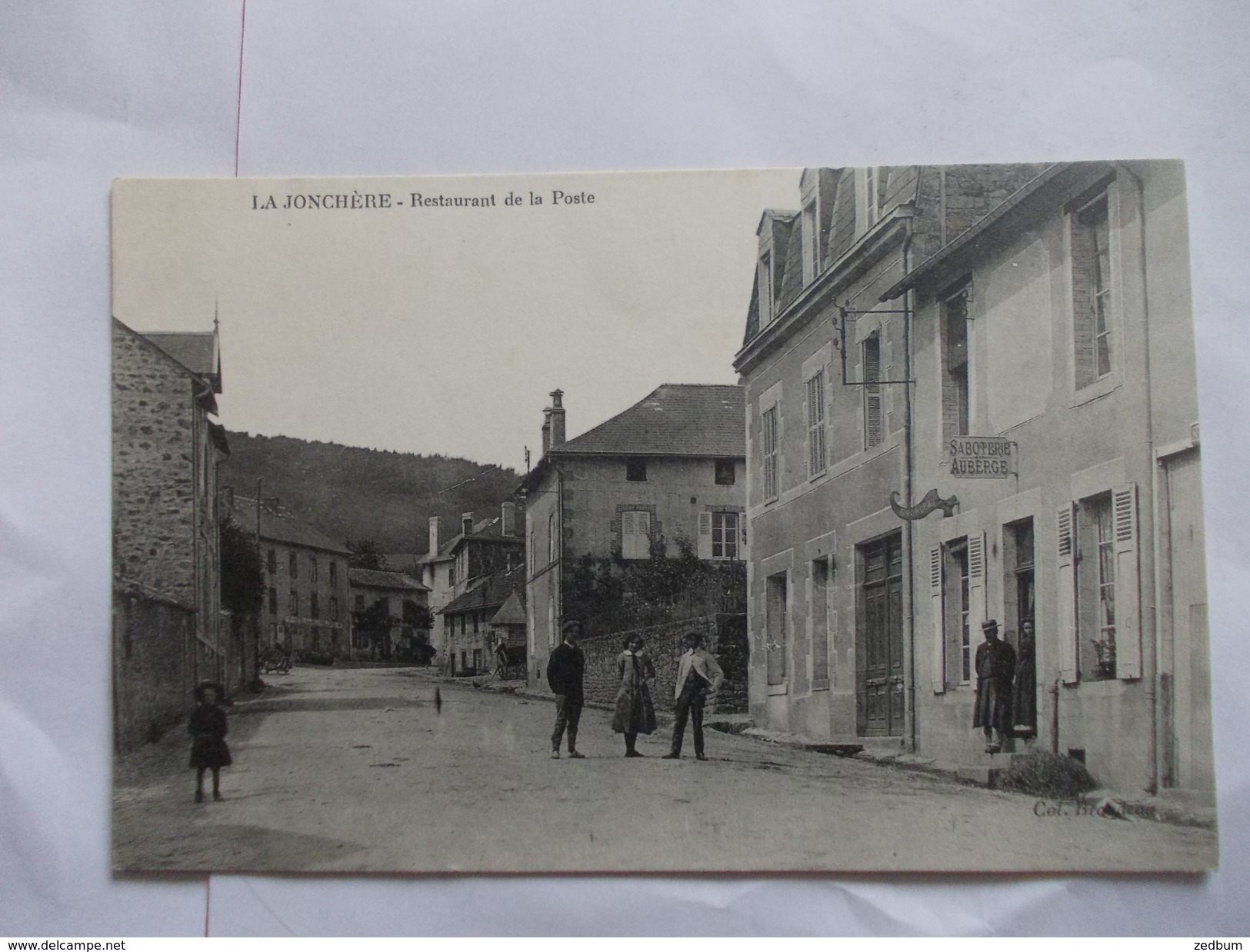 LA JONCHERE Restaurant De La Poste Saboterie Auberge - Autres & Non Classés