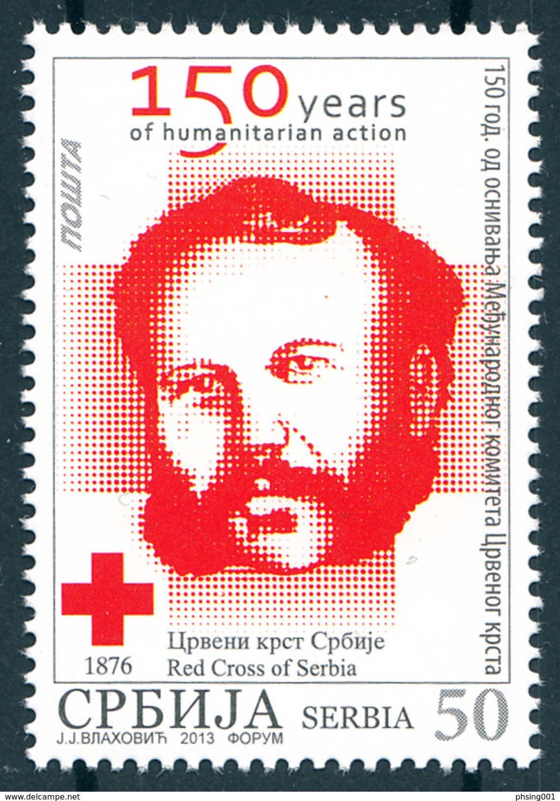 Serbia 2013  150 Years Anniversary International Committee Red Cross, ICRC, Henry Dunant, MNH - Henry Dunant