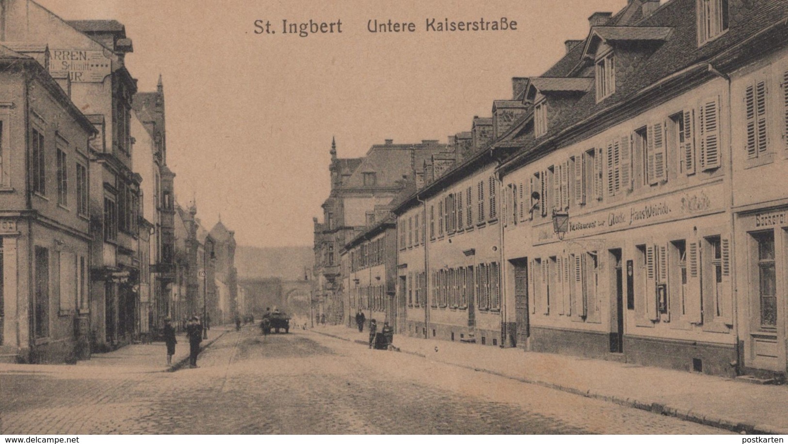 ALTE POSTKARTE ST. INGBERT UNTERE KAISERSTRASSE Restaurant Zur Glocke Hans Weirich Cpa AK Ansichtskarte Postcard - Saarpfalz-Kreis