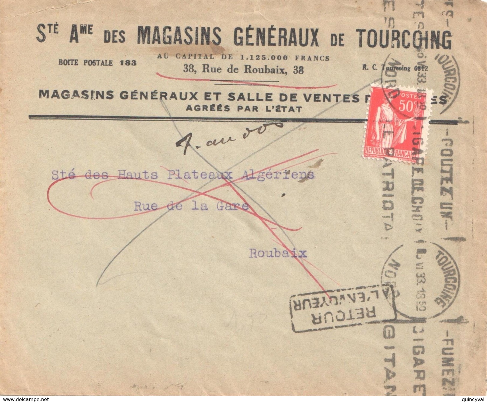 3748 TOURCOING Nord Lettre Entête Magasins Généraux Retour Envoyeur Meca 1933 Krag Cigare Patriota 50c Paix Rouge Yv 283 - Storia Postale