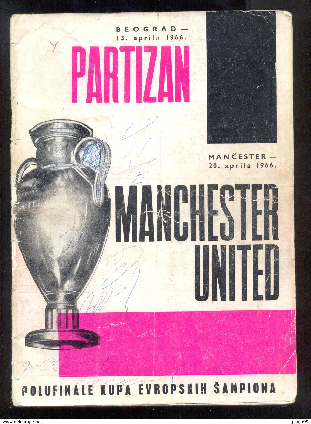 Football Soccer  PROGRAMME PARTIZAN BELGRADE Vs MANCHESTER UNITED Semifinal UEFA CHAMPIONS CUP 13.04.1966. RRR - Programs