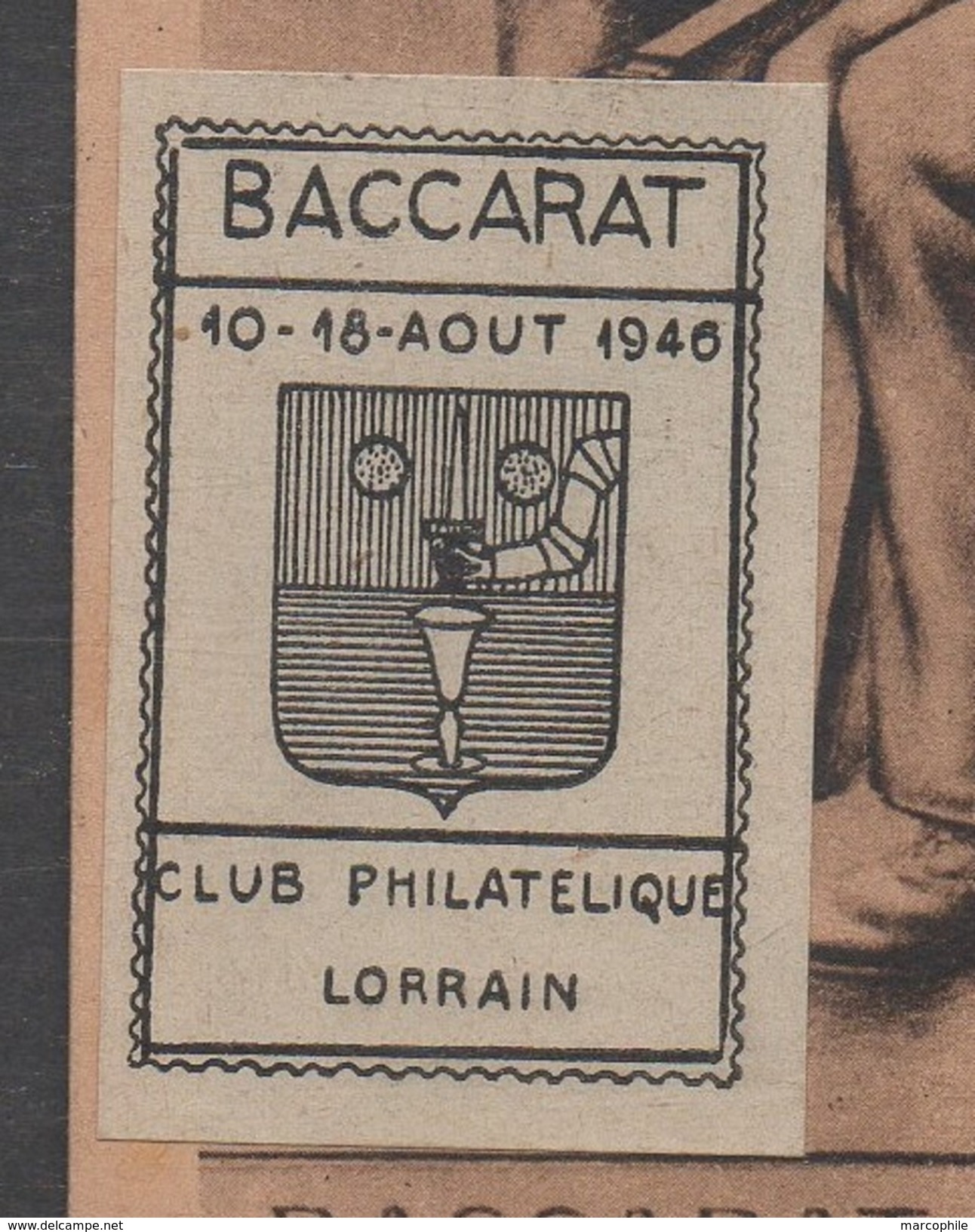 BACCARAT - MEURTHE ET MOSELLE - ERINNOPHILIE/ 1946 VIGNETTE CLUB PHILATELIQUE LORRAIN SUR CARTE (ref LE1007) - Esposizioni Filateliche