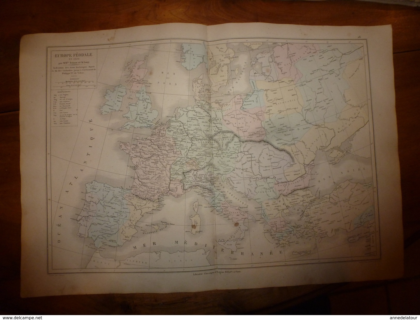 1861 Carte Géographique EUROPE FEODALE En 1328,lieux Historiques (fin Croisades-Philippe VI De Valois) Par Drioux-Leroy - Cartes Géographiques