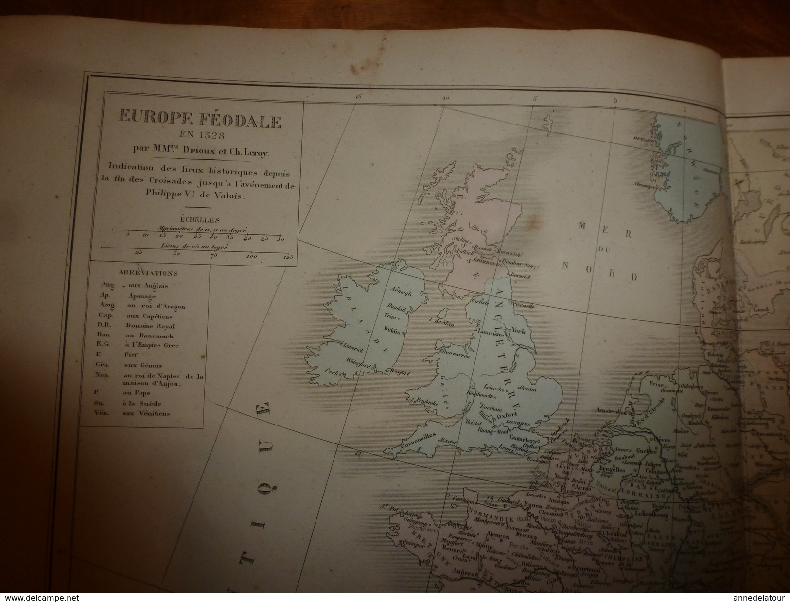 1861 Carte Géographique EUROPE FEODALE En 1328,lieux Historiques (fin Croisades-Philippe VI De Valois) Par Drioux-Leroy - Cartes Géographiques