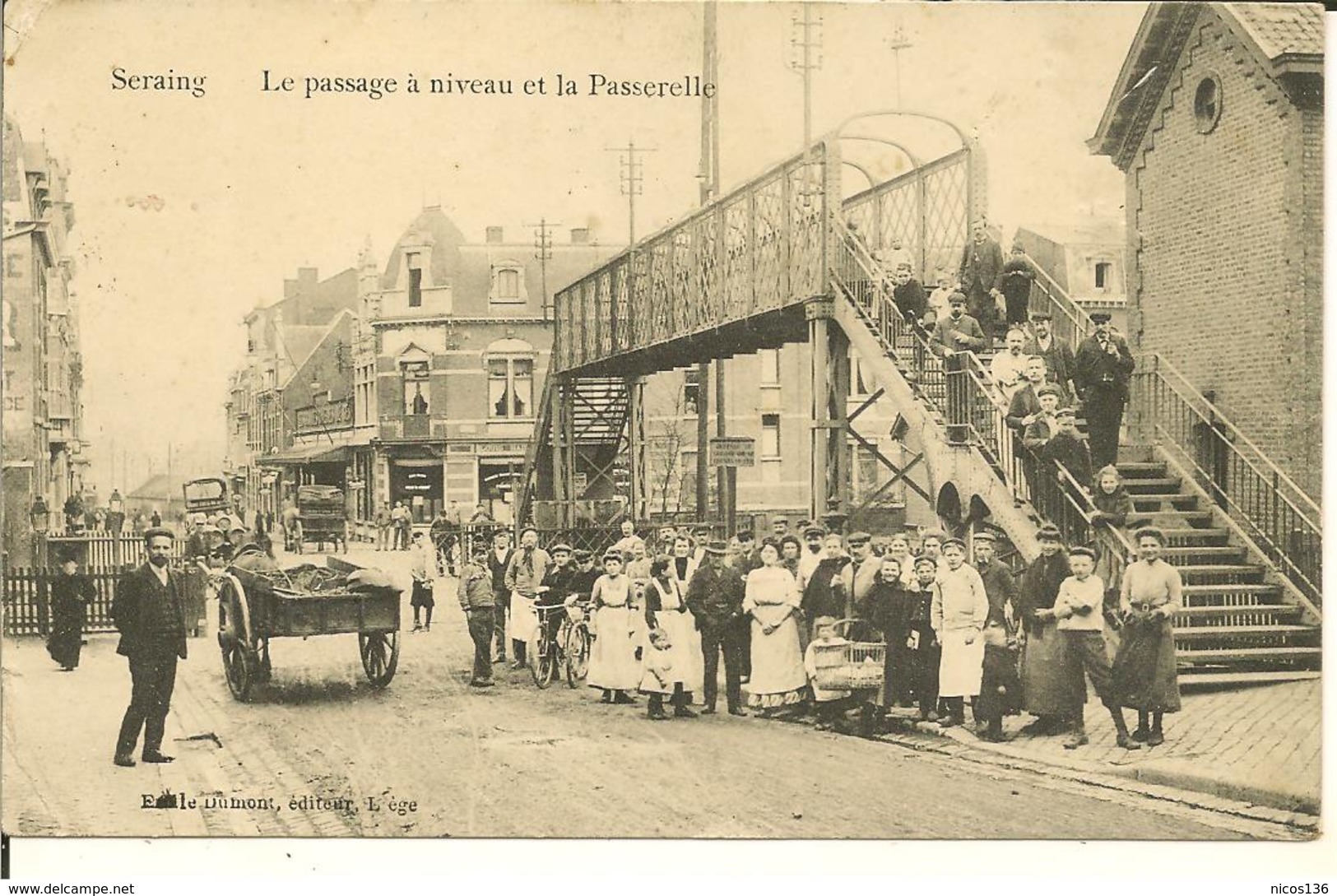 SERAING LE PASSAGE A NIVEAU ET LA PASSERELLE - Seraing