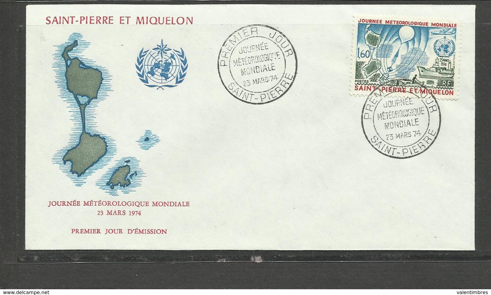 Saint Pierre Miquelon FDC YT 433 Journée Météorologie 23.3.74 Ballon Sonde Bateau Avion - Briefe U. Dokumente
