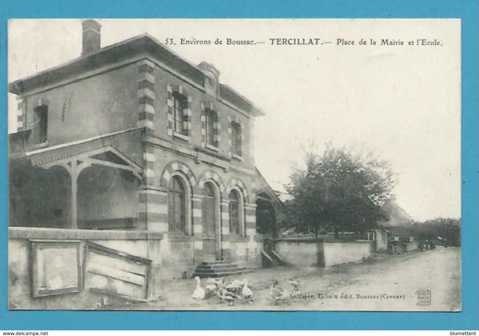 CPA Place De La Mairie Et L'Ecole Environs De Boussac à TERCILLAT 23 - Other & Unclassified