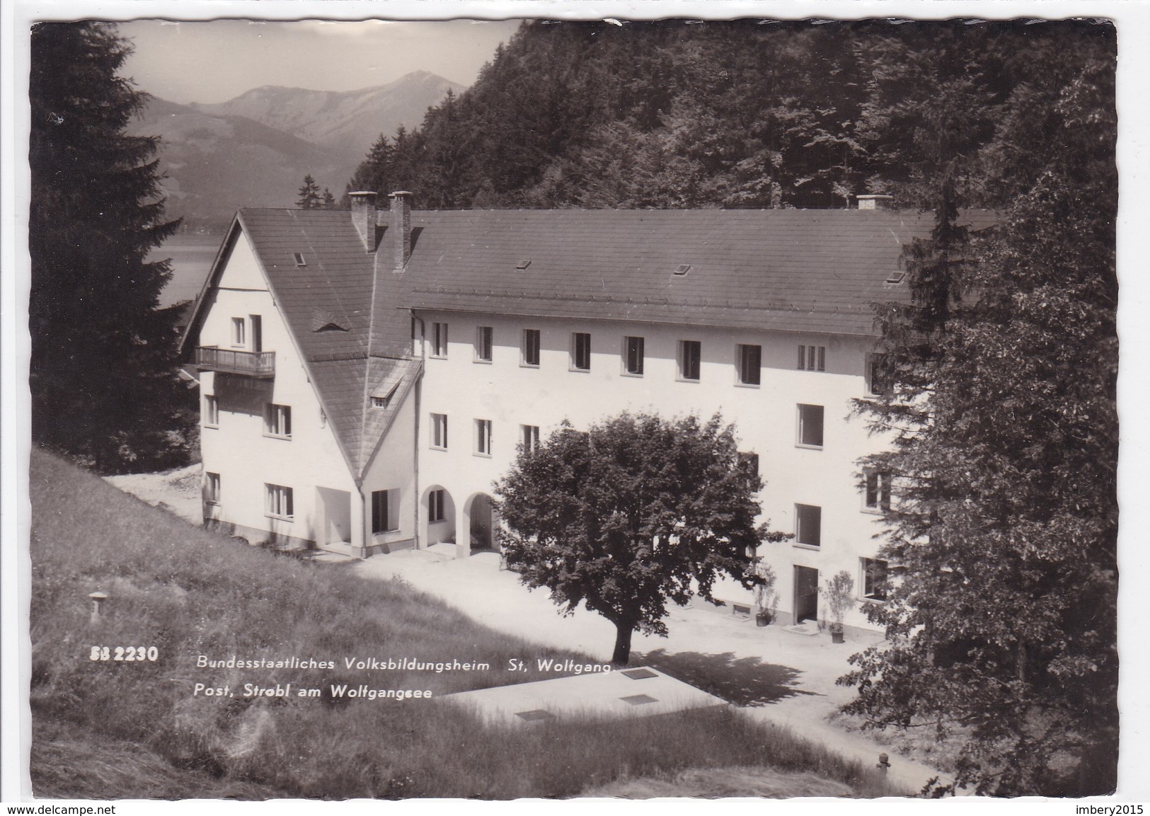 Bundesstaatliches Volksbildungsheim St. Wolfgang, Post Strobl Am Wolfgangsee, Oberösterreich, - Strobl